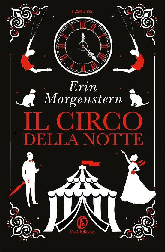 Cover for Erin Morgenstern · Il Circo Della Notte (Book)