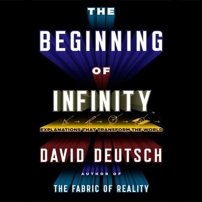 Cover for David Deutsch · The Beginning Infinity Lib/E (CD) (2011)