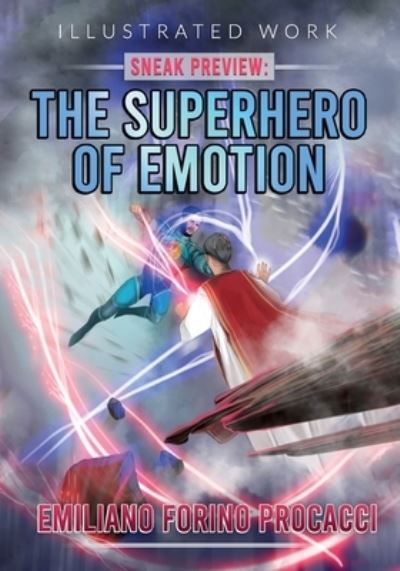 Cover for Emiliano Forino Procacci · Sneak preview: The Superhero of Emotion (Paperback Book) (2022)