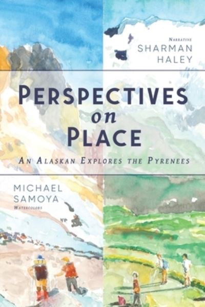 Cover for Sharman Haley · Perspectives on Place (Book) (2022)