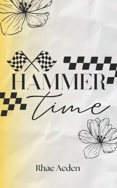 Cover for Rhae Aeden · Hammer Time - Chequered Flag (Pocketbok) (2023)