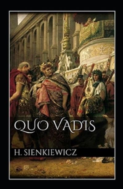 Cover for Henryk Sienkiewicz · Quo vadis? Annotato (Paperback Book) (2022)