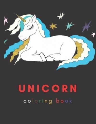 Unicorn Coloring Book - Mmb Publisher - Kirjat - Independently Published - 9798599991403 - maanantai 25. tammikuuta 2021