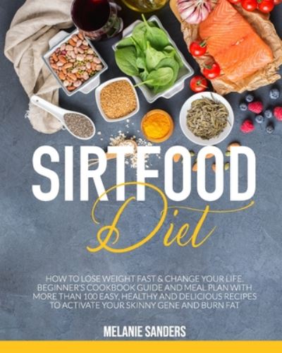 Cover for Melanie Sanders · Sirtfood Diet (Paperback Book) (2020)