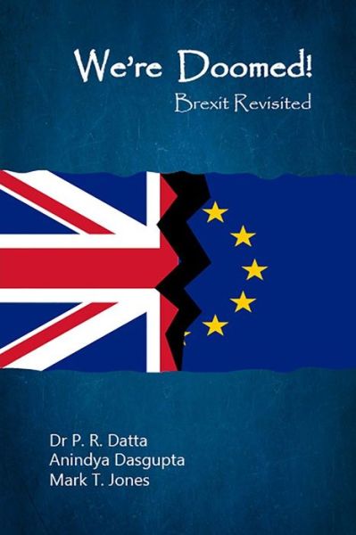 Cover for Anindya Dasgupta · We're Doomed! Brexit Revisited (Paperback Book) (2020)