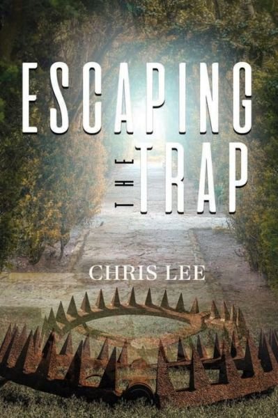 Cover for Chris Lee · Escaping The Trap (Paperback Book) (2021)
