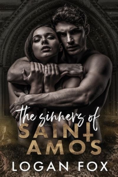 Cover for Logan Fox · The Sinners of Saint Amos (Paperback Book) (2021)