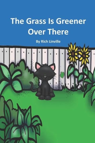 Cover for Rich Linville · The Grass Is Greener Over There - Children Stories (Paperback Bog) (2021)