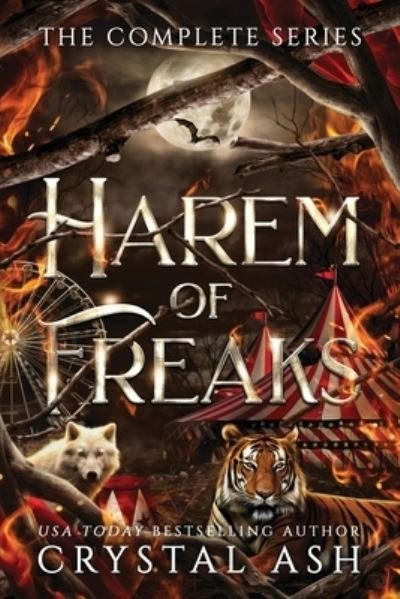 Cover for Crystal Ash · Harem of Freaks: The Complete Series (Paperback Bog) (2022)