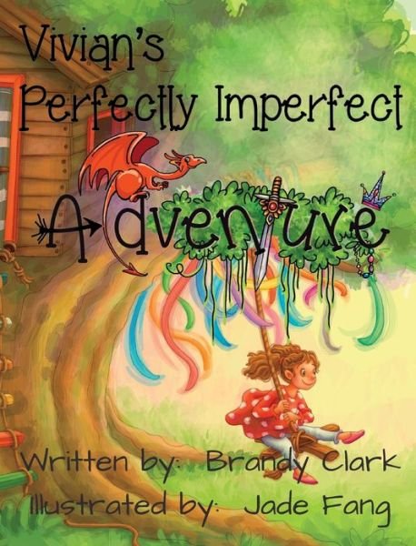 Cover for Brandy Clark · Vivian's Perfectly Imperfect Adventure (Gebundenes Buch) (2022)