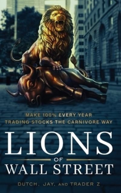 Cover for Jay Dutch · Lions of Wall Street (Innbunden bok) (2022)