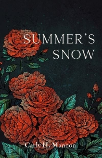 Cover for Carly H Mannon · Summer's Snow - The Briar Sisters (Paperback Book) (2023)