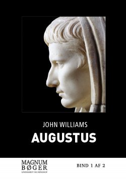 Cover for John Williams · Augustus (Storskrift) (Bind 2) (Indbundet Bog) (2016)