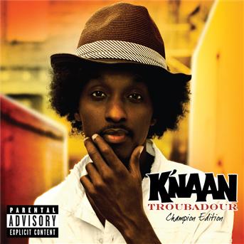 Cover for K'naan · Troubadour-champion Edition (CD) [Champion edition] (2010)