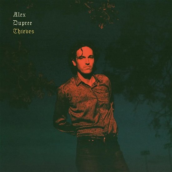 Cover for Alex Dupree · Thieves (CD) (2022)