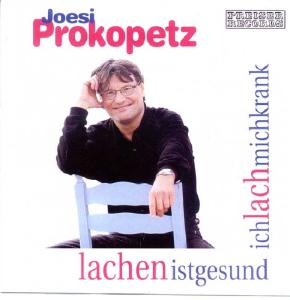 Cover for Joesi Prokopetz · Lachenistgesundichlachmichkrank (CD) (2003)