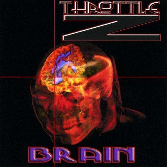 Cover for Throttle Z · Brain (CD) (2009)