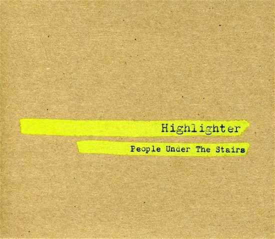 Cover for People Under The Stairs · Highlighter (CD) (2011)