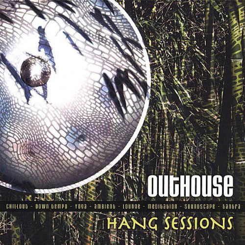 Cover for Outhouse · Hang Sessions (CD) (2008)