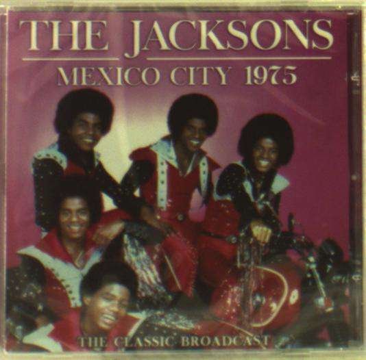 Cover for The Jacksons · Mexico City 1975 (CD) (2018)