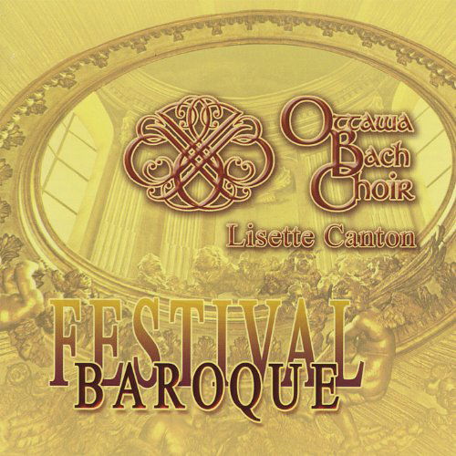 Cover for Ottawa Bach Choir · Festival Baroque (CD) (2008)