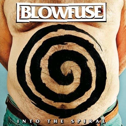 Cover for Blowfuse · Into The Spiral (CD) (2015)