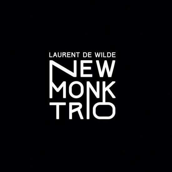 Laurent De Wilde · New Monk Trio (LP) (2018)