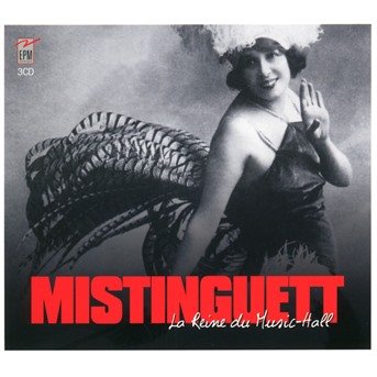 Cover for Mistinguett · La Reine Du Music-Hall (CD) (2019)