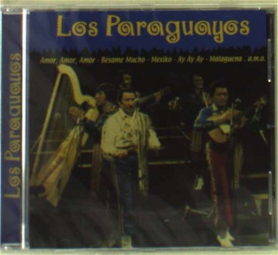 Cover for Los Paraguayos · Amor Amor Amor (CD) (2015)