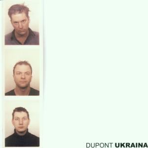 Cover for Dupont · Ukraina (CD) (2001)