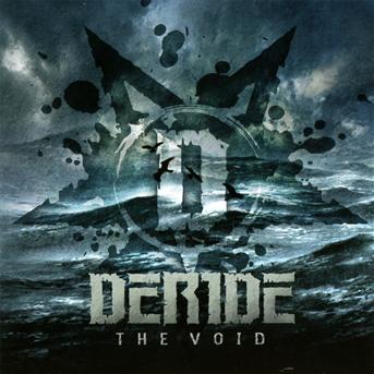 Cover for The Void · Deride (CD) (2012)