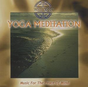 Cover for Guru Atman · Yoga Meditation: Music for the Peace of Mind (CD) (2014)