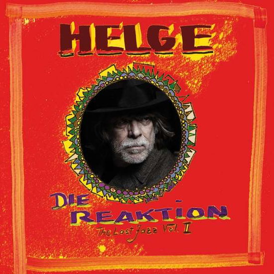 Die Reaktion-The Last Jazz Vol.Ii - Helge Schneider - Music - RAILROAD - 4251896100404 - July 16, 2021