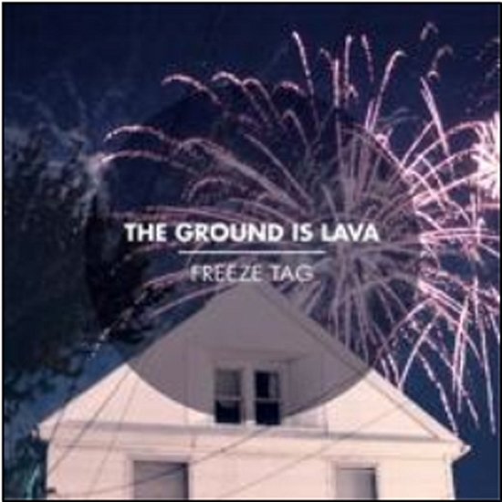 Cover for Ground Is Lava · Freeze Tag (CD) [Japan Import edition] (2012)