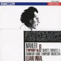 Cover for Eliahu Inbal · Mahler:Symphony No.8 (CD) (2009)