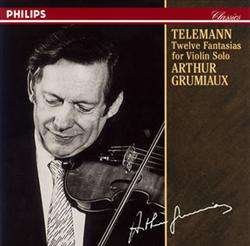 Cover for Arthur Grumiaux · Telemann: 12 Fantasias For Violin Solo (CD) [Japan Import edition] (2021)