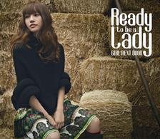 Cover for Girl Next Door · Ready to Be Lady (CD) [Japan Import edition] (2010)