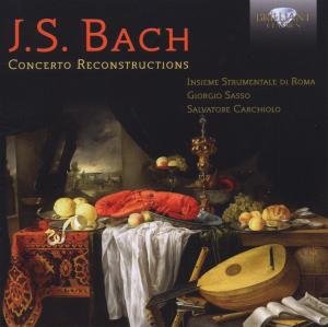 Cover for Johann Sebastian Bach · Concerto Reconstructions (CD) (2012)