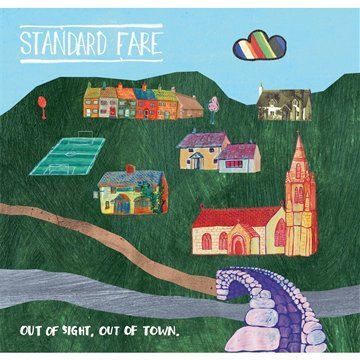Cover for Standard Fare · Out Of Sight, Out Of Town (CD) (2011)