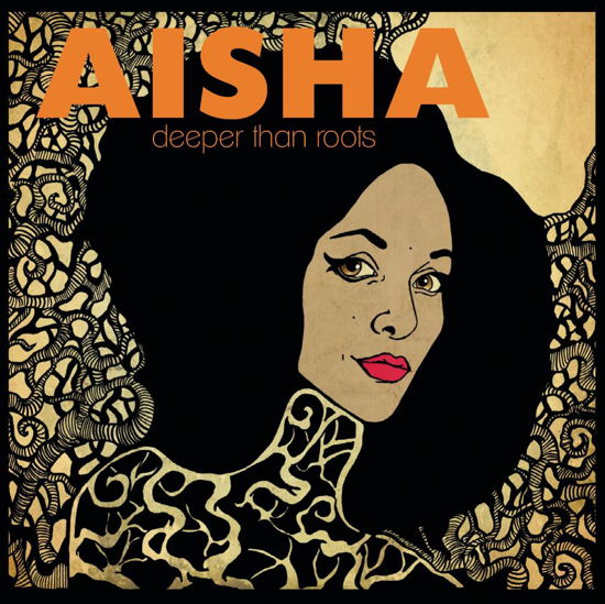 Cover for Aisha · Deeper Than Roots (LP) (2012)