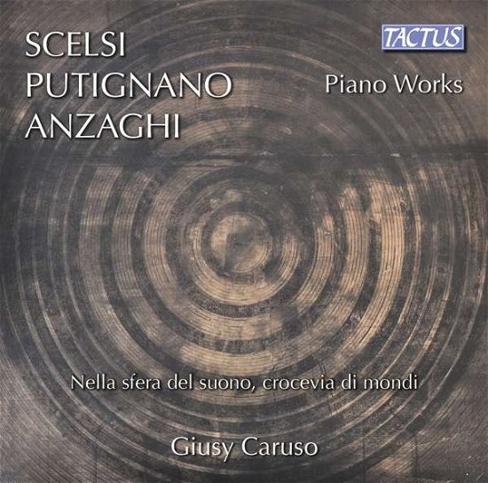 Cover for Scelsi / Putignano / Anzaghi · Opere Per Piano Forte (CD) (2016)