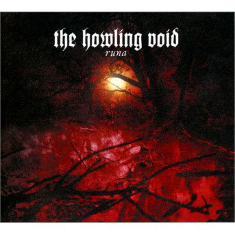 Cover for The Howling Void · Runa (CD) [Digipak] (2014)