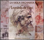 La Viola Organista De Leonardo Da Vinci - Paniagua Eduardo - Music - PNEUMA - 8428353513404 - February 20, 2012