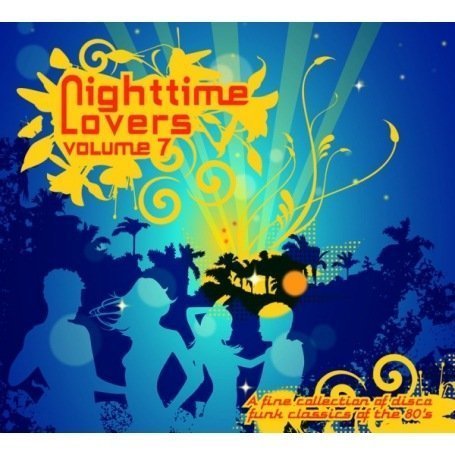 Cover for Nighttime Lovers 7 / Various (CD) [Digipak] (2007)
