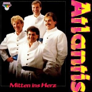 Mitten Ins Herz - Atlantis - Musikk - TYROLIS - 9003549501404 - 31. desember 1994
