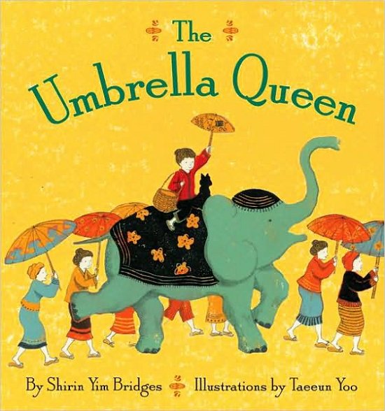 Cover for Shirin Yim Bridges · The Umbrella Queen (Hardcover bog) (2008)
