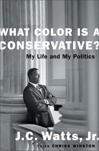 Cover for J.c. Watts · What Color is a Conservative?: My Life and My Politics (Pocketbok) (2003)