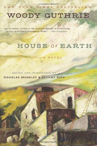 Cover for Woody Guthrie · House of Earth: a Novel (Paperback Book) (2013)