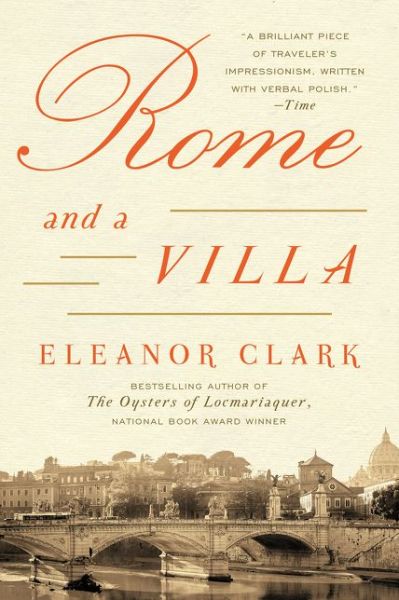 Cover for Eleanor Clark · Rome and a Villa (Paperback Book) (2015)