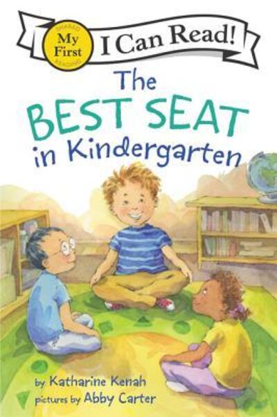 Cover for Katharine Kenah · The Best Seat in Kindergarten - My First I Can Read (Paperback Bog) (2019)